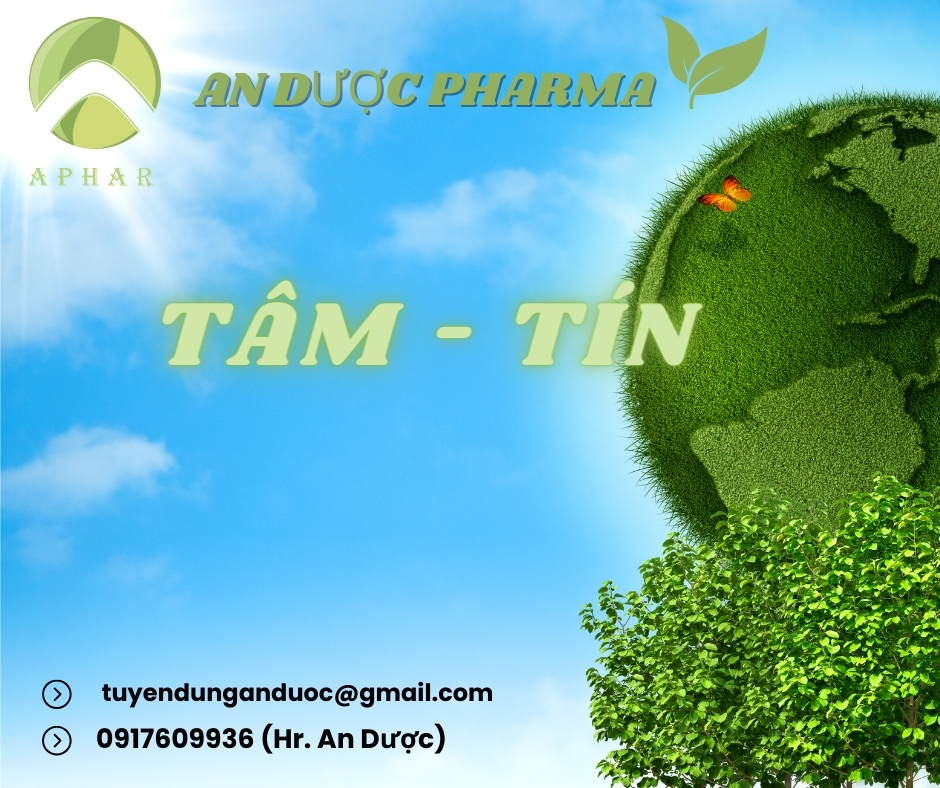 DƯỢC PHẨM AN PHÂN PHỐI THUỐC TĂNG CƯỜNG SỨC KHỎE ĐẠT CHUẨN GMP WHO